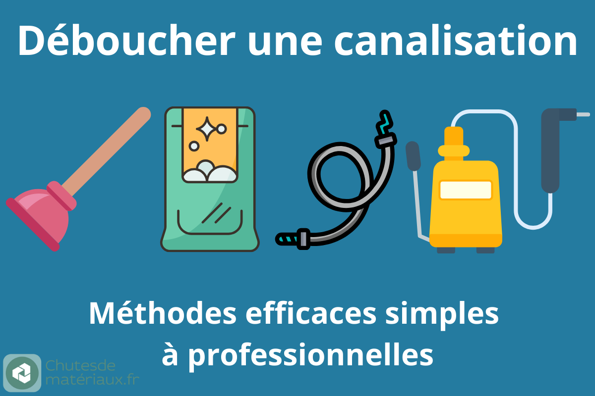 Comment déboucher efficacement une canalisation d’évacuation
